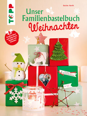cover image of Unser Familienbastelbuch Weihnachten